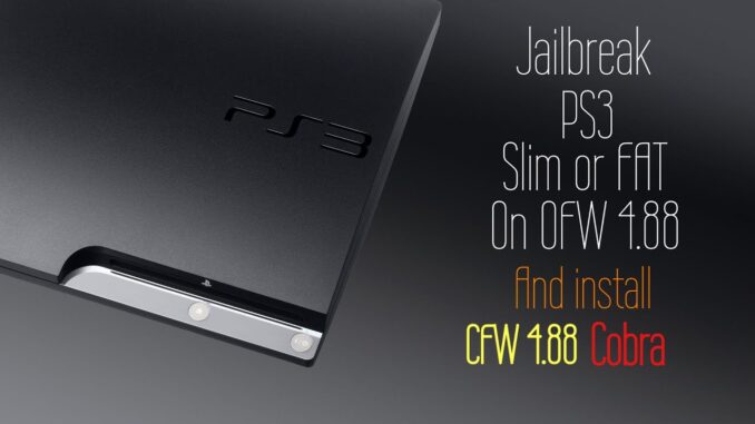 Jailbreak PS3 4.88
